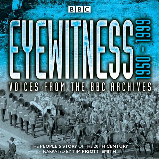 Eyewitness: 1950-1999