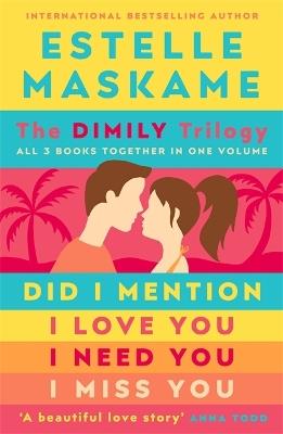 The DIMILY Trilogy: All 3 books together in one volume - Estelle Maskame - cover