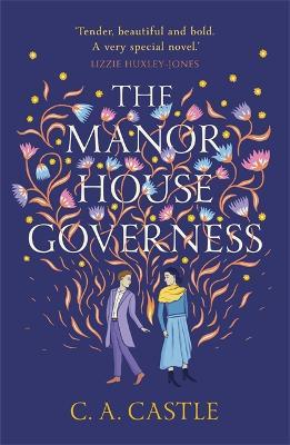 The Manor House Governess - C.A. Castle - cover