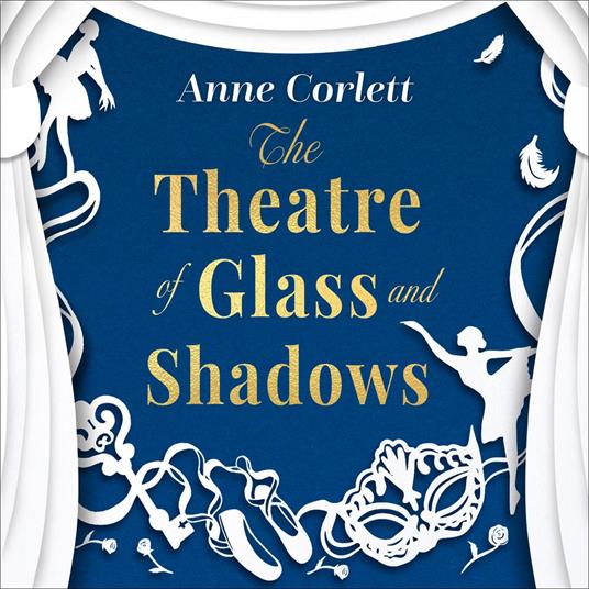 The Theatre of Glass and Shadows