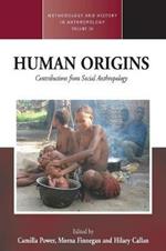 Human Origins: Contributions from Social Anthropology