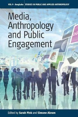 Media, Anthropology and Public Engagement - cover