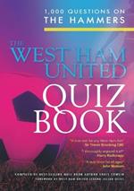 The West Ham United Quiz Book