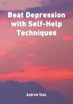 Beat Depression with Self Help Techniques