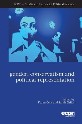 Gender, Conservatism and Political Representation - cover