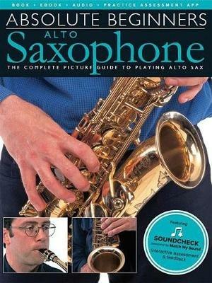 Absolute Beginners: Alto Saxophone - Wise Publications - cover