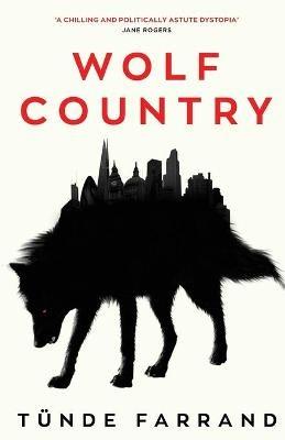 Wolf Country - Tunde Farrand - cover