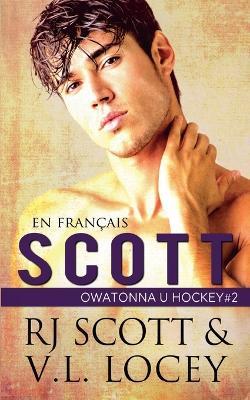 Scott (en fran?ais) - Rj Scott,V L Locey - cover