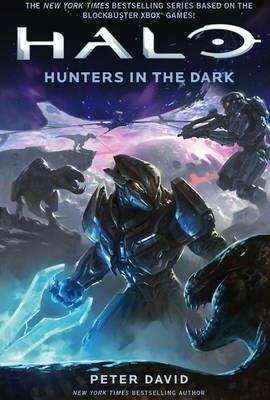 Halo: Hunters in the Dark - Peter David - cover