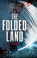 Relics - The Folded Land - Tim Lebbon - cover