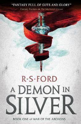 A Demon in Silver (War of the Archons) - Richard Ford - cover