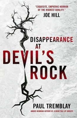 Disappearance at Devil's Rock: A Novel - Paul Tremblay - cover