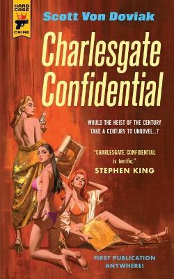 Charlesgate Confidential - Scott Von Doviak - cover