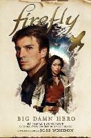 Firefly - Big Damn Hero - Nancy Holder,James Lovegrove - cover