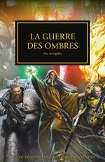 La Guerre Des Ombres