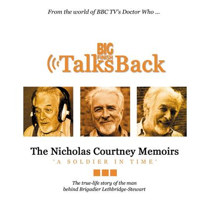 Nicholas Courtney Memoirs, The - A Soldier in Time