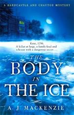 The Body in the Ice: A gripping historical murder mystery perfect to get cosy with this Christmas