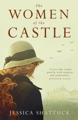 The Women of the Castle - Jessica Shattuck - cover