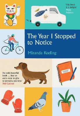 The Year I Stopped to Notice - Miranda Keeling - cover