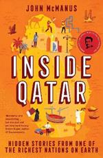 Inside Qatar: Hidden Stories from One of the Richest Nations on Earth