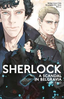 Sherlock: A Scandal in Belgravia Part 2 - Gatiss,Moffat - cover