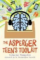 The Asperger Teen's Toolkit - Francis Musgrave - cover