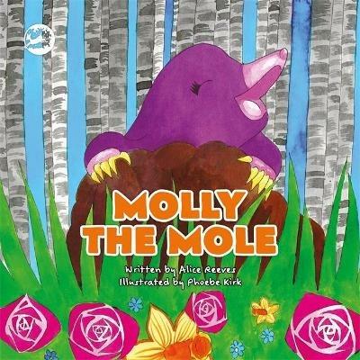 Molly the Mole: A Story to Help Children Build Self-Esteem - Alice Reeves - cover