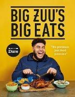 Big Zuu's Big Eats: Delicious home cooking with West African and Middle Eastern vibes - Big Zuu - cover