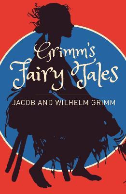 Grimms Fairy Tales: A Selection - Grimm - cover