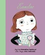 Emmeline Pankhurst: My First Emmeline Pankhurst