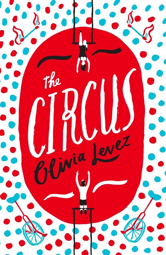 The Circus - Levez Olivia - ebook