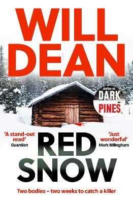 Red Snow: Winner of Best Independent Voice at the Amazon Publishing Readers' Awards, 2019 - Will Dean - cover