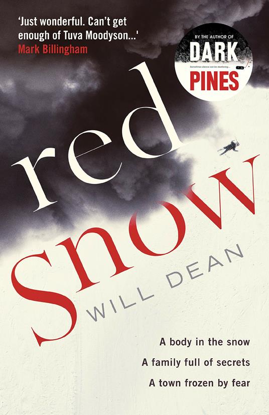 Red Snow: Winner of Best Independent Voice at the Amazon Publishing Readers' Awards, 2019 - Will Dean - 2