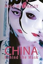 China - Behind the Mask