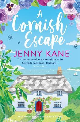 A Cornish Escape: The perfect, feel-good summer read - Jenny Kane - cover