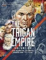 The Rise and Fall of the Trigan Empire, Volume IV