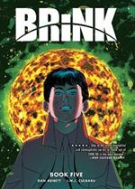 Brink Book Five