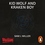 Kid Wolf and Kraken Boy