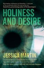 Holiness and Desire: What makes us who we are?