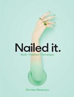 Nailed It: Nails Fashion Technique