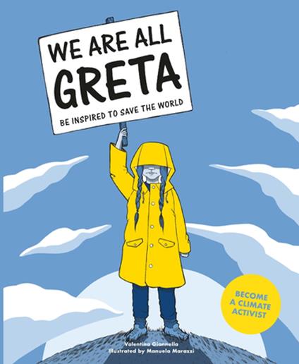 We Are All Greta - Valentina Giannella,Manuela Marazzi - ebook