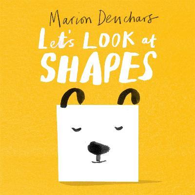 Let's Look at... Shapes: Board Book - Marion Deuchars - cover