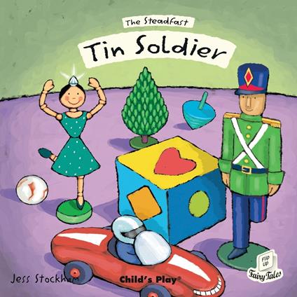 Steadfast Tin Soldier, The