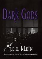 Dark Gods - T.E.D. Klein - cover