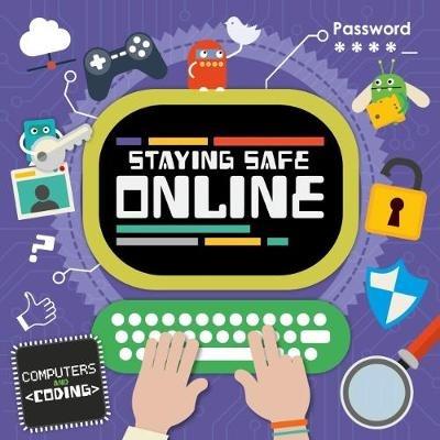 Staying Safe Online - Steffi Cavell-Clarke - cover