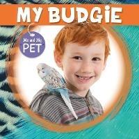 My Budgie - William Anthony - cover