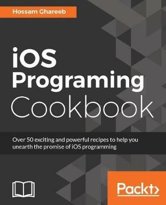 iOS Programming Cookbook - Hossam Ghareeb - cover