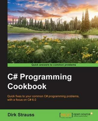C# Programming Cookbook - Dirk Strauss - cover