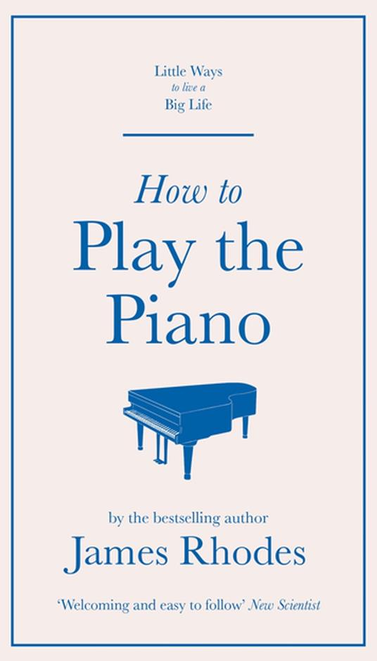 How to Play the Piano