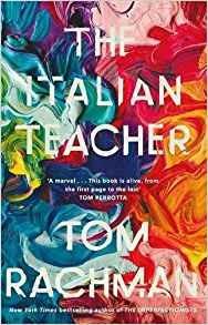 The Italian Teacher: The Costa Award Shortlisted Novel - Tom Rachman - cover